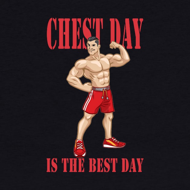 Bodybuilder sport man | Chest day is the best day by Picasso_design1995